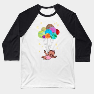 Balloon Planets And Smiling Flying Baby Girl Baseball T-Shirt